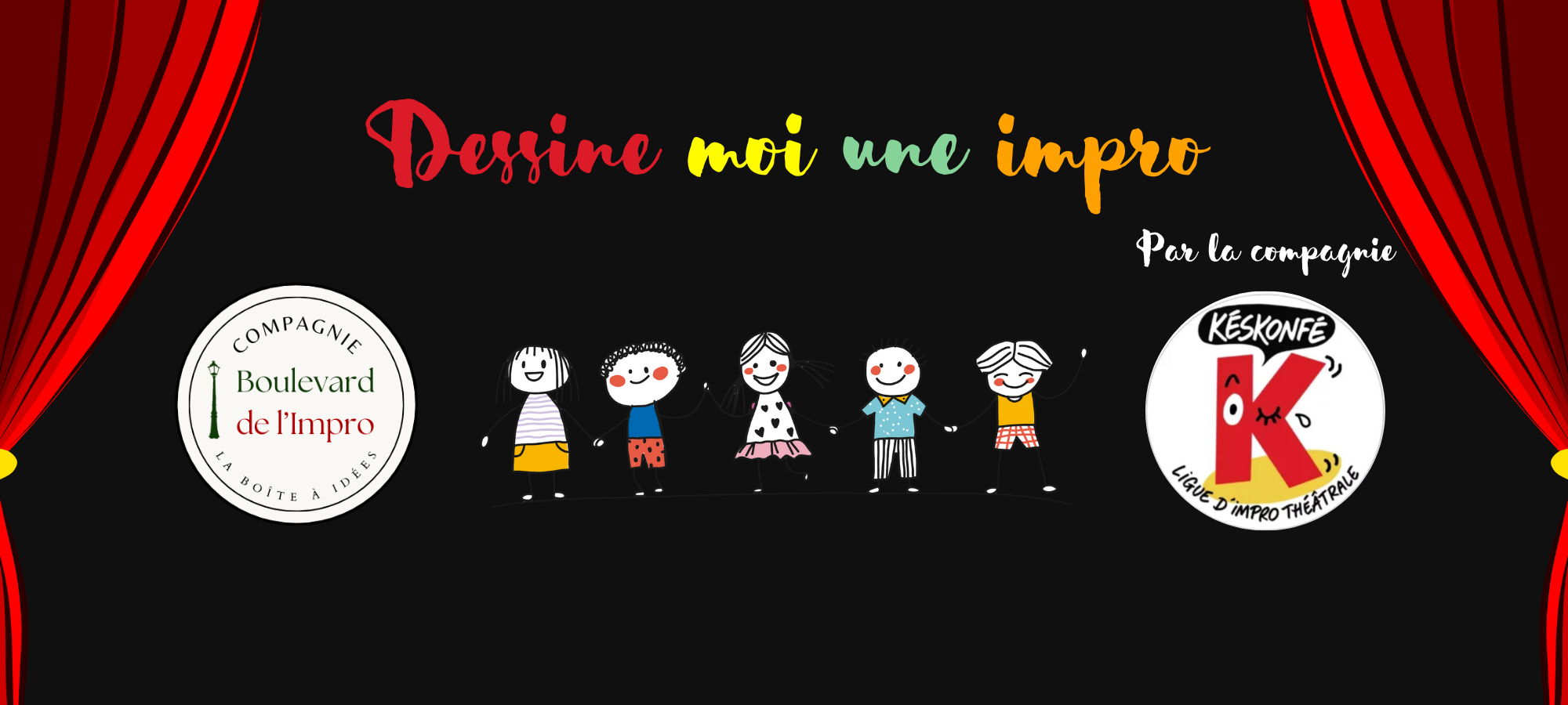 Festival Boulevard de l'Impro - Dessine-moi une impro