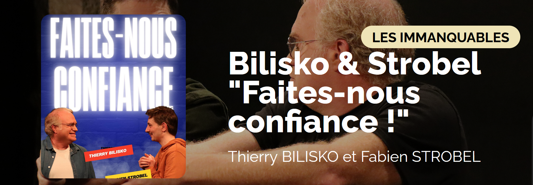 Samedi 28 février ~ Spectacle Faites nous confiance par la Compagnie professionnelle la Cie du Géant Noir