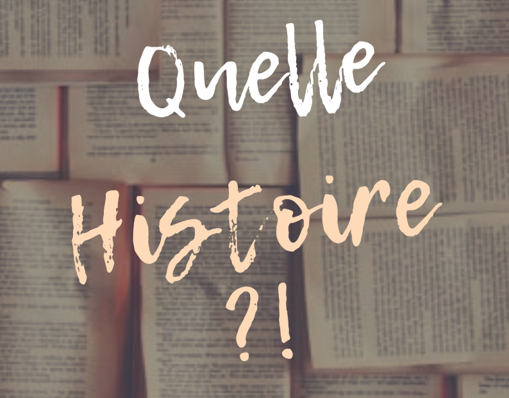 Quelle Histoire